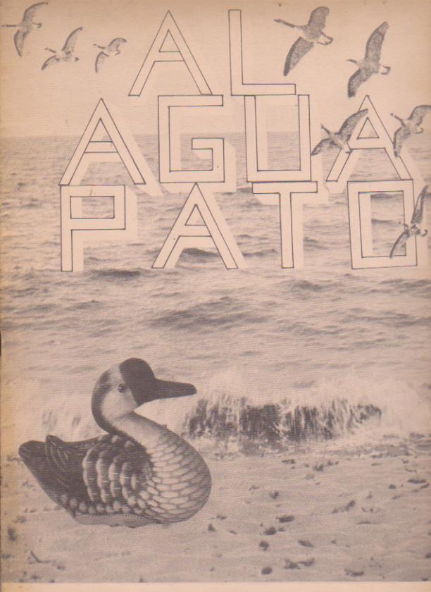 Al Agua Pato. Numerito cero. Fanzine (20 páginas) 1985