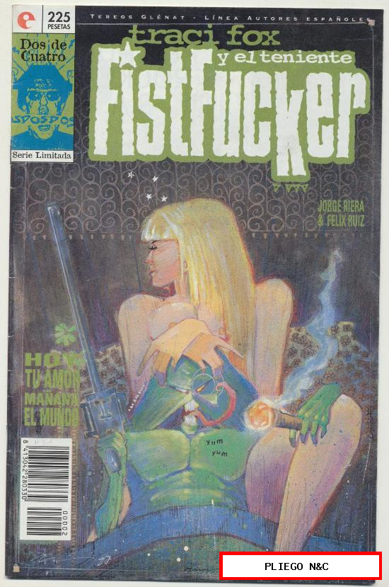 Traci Fox y el Teniente Fistfucker. Glénat 1996. Nº 2