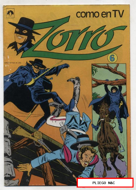Zorro nº 6. Editorial Tucumán. Buenos Aires