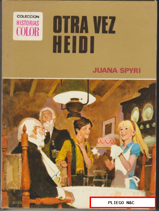 Historias Color nº 9. Otra vez Heidi. 1ª Edición Bruguera 1973