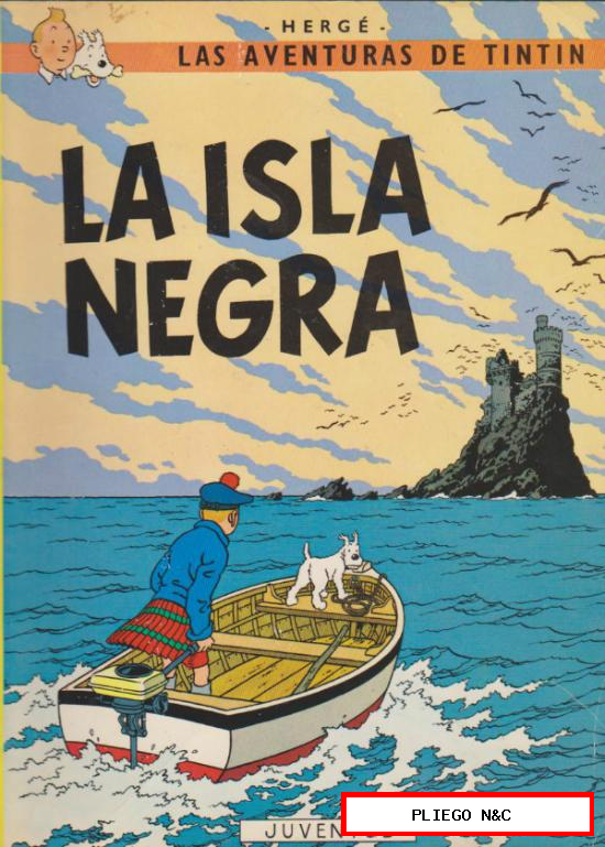 Las Aventuras de Tintín. Juventud. 7ª Edición, 1981. La Isla Negra