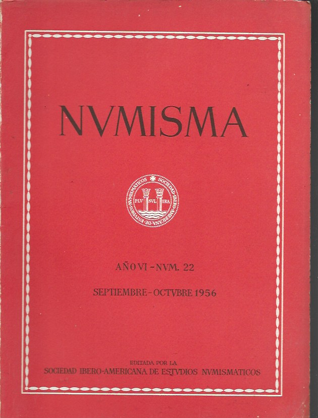 Numisma. Año VI. Núm. 22. Septiembre-Octubre 1956