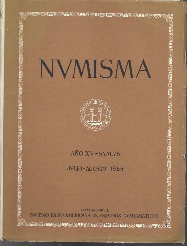 Numisma. Año XV. Núm. 75. Julio-Agosto 1965