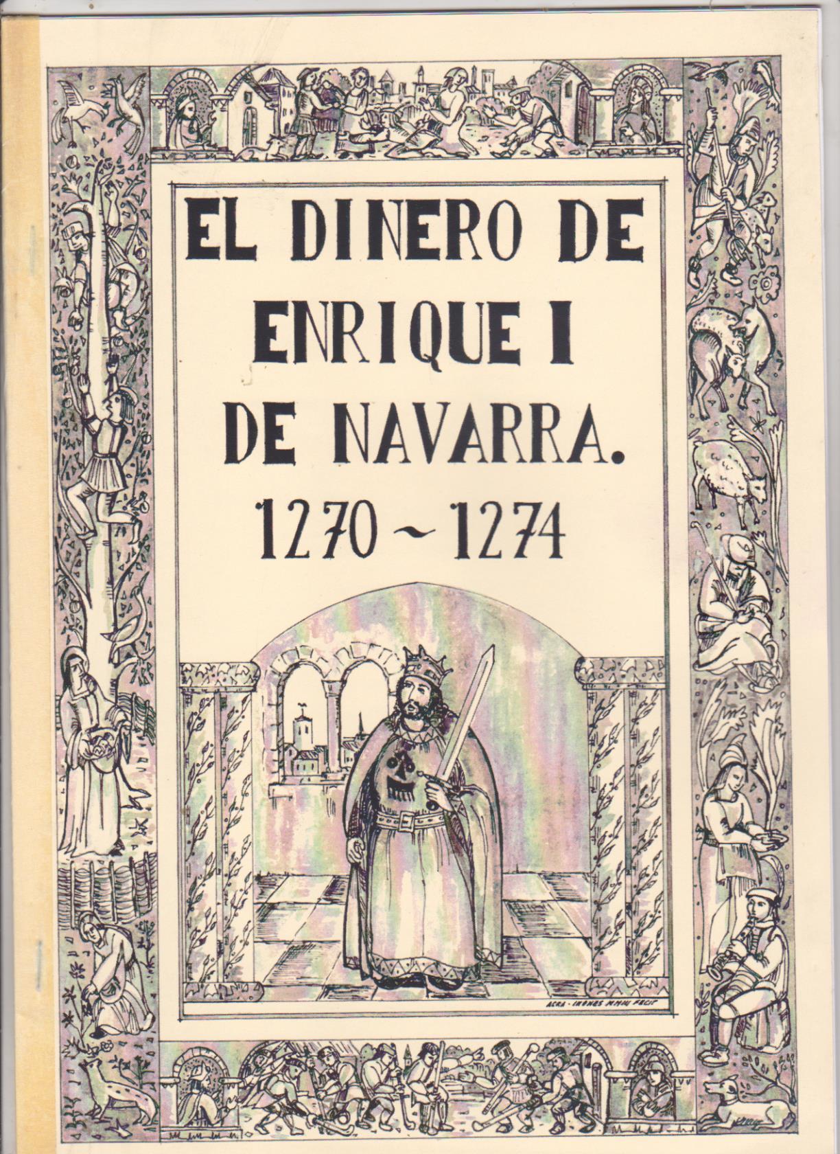 El Dinero de Enrique I de navarra 1270-1274. Se adjunta reproducción del citado dinero