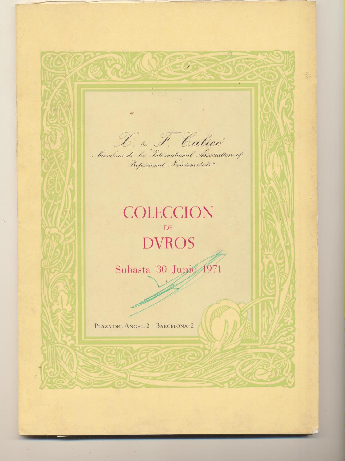 X y F. Calicó. Colección de Duros. Catálogo de Subasta 30 de Junio 1971. MUY ESCASO