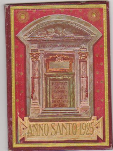 Anno Santo 1925. Librito (17x11,5) de tapas duras
