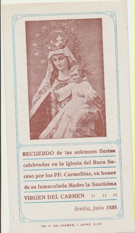 Estampa (13,5x7,5) Recuerdo de las fiestas en la Iglesia del Buen Suceso, en Honor de la virgen del Carmen. Sevilla, Julio 1920