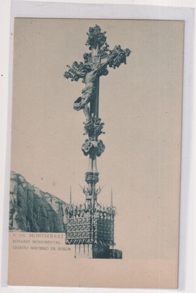 Monserrat. Rosario Monumental quinto misterio de dolor. LB. Anterior a 1905. Sin usar. Difícil