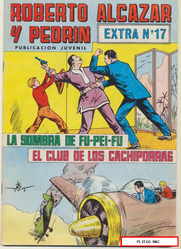 Roberto alcázar y Pedrín extra nº 17. Valenciana 1979