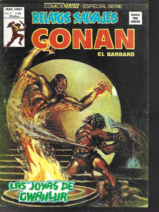 Relatos Salvajes. Vértice 1974. Nº 62 Conan El Bárbaro