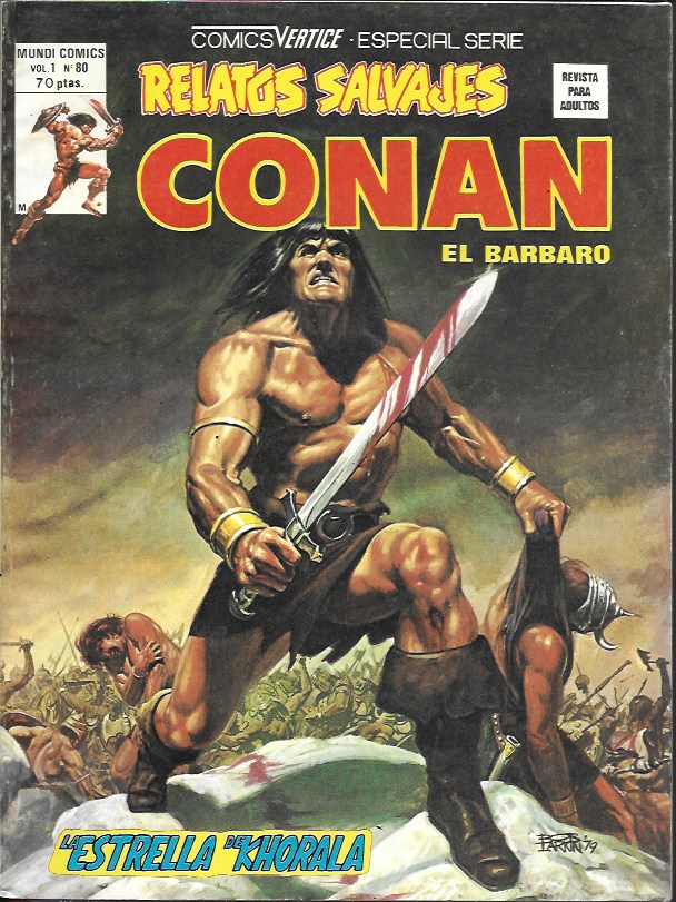 Relatos Salvajes. Vértice 1974. Nº 80 Conan El Bárbaro
