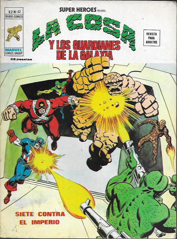Súper Héroes v2. Vértice 1974. Nº 42 La Cosa y Los Guardianes de La Galaxia