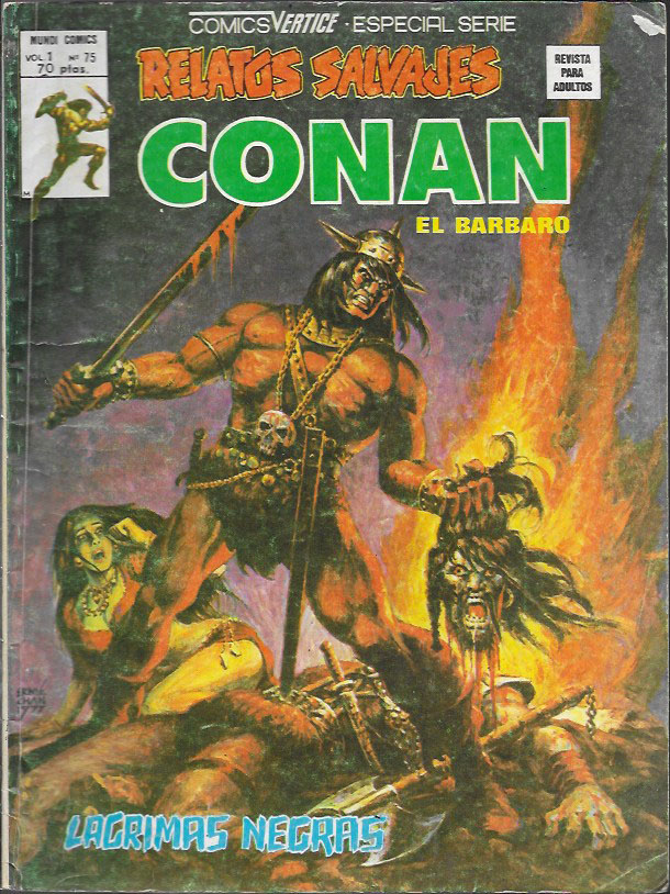 Relatos Salvajes. Vértice 1974. Nº 75 Conan El Bárbaro