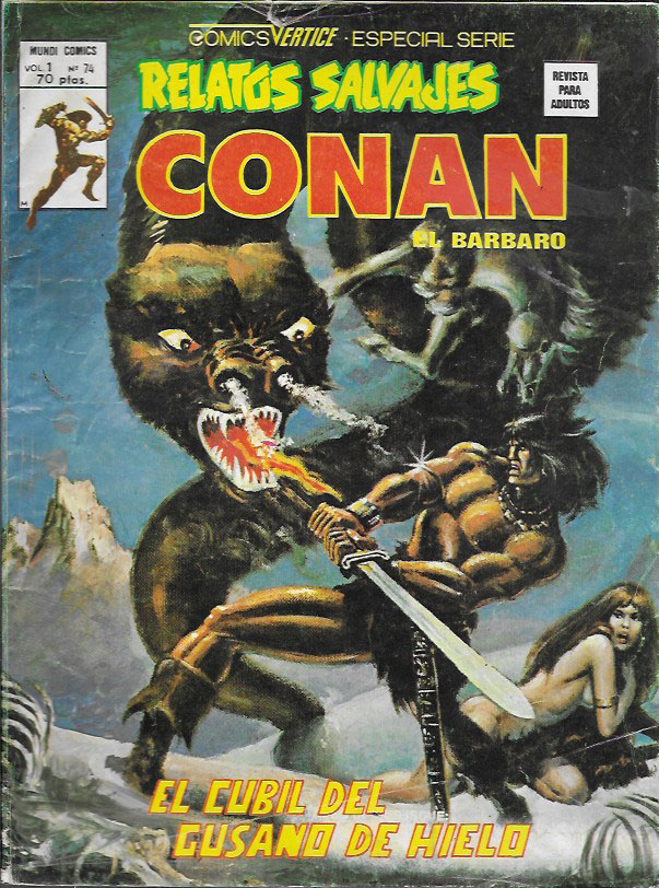 Relatos Salvajes. Vértice 1974. Nº 74 Conan El Bárbaro