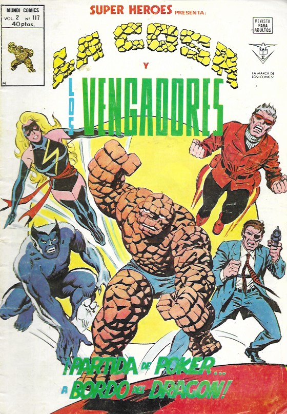 Súper Héroes v2. Vértice 1974. Nº 117 La Cosa y Los Vengadores