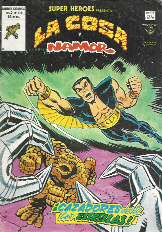 Súper Héroes v2. Vértice 1974. Nº 134 La Cosa y Namor