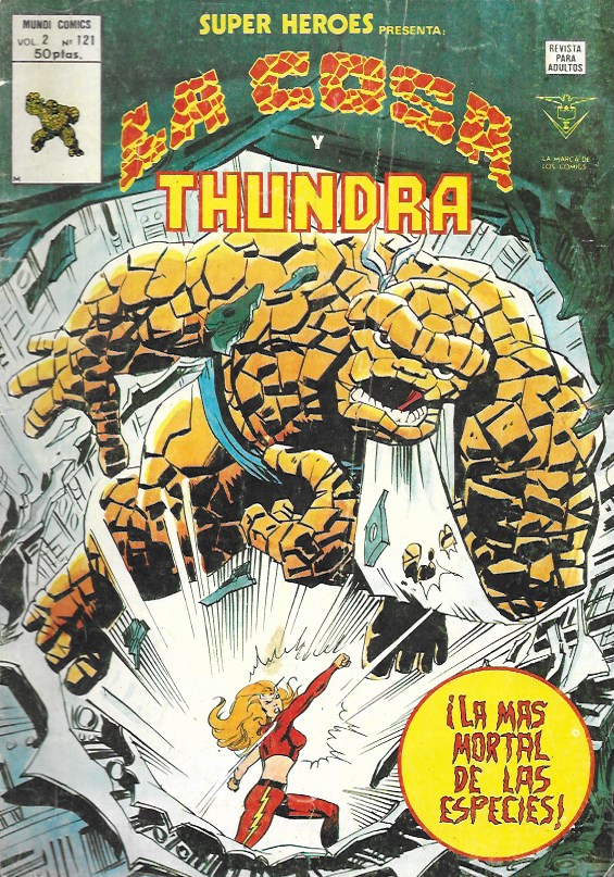 Súper Héroes v2. Vértice 1974. Nº 121 La Cosa y Thundra