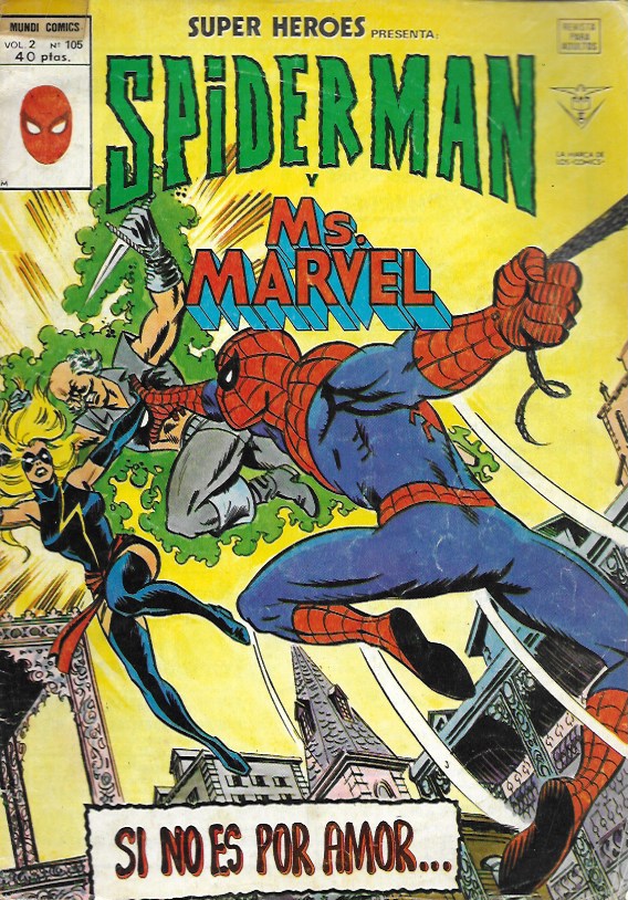 Súper Héroes v2. Vértice 1974. Nº 105 Spiderman y Ms. Marvel