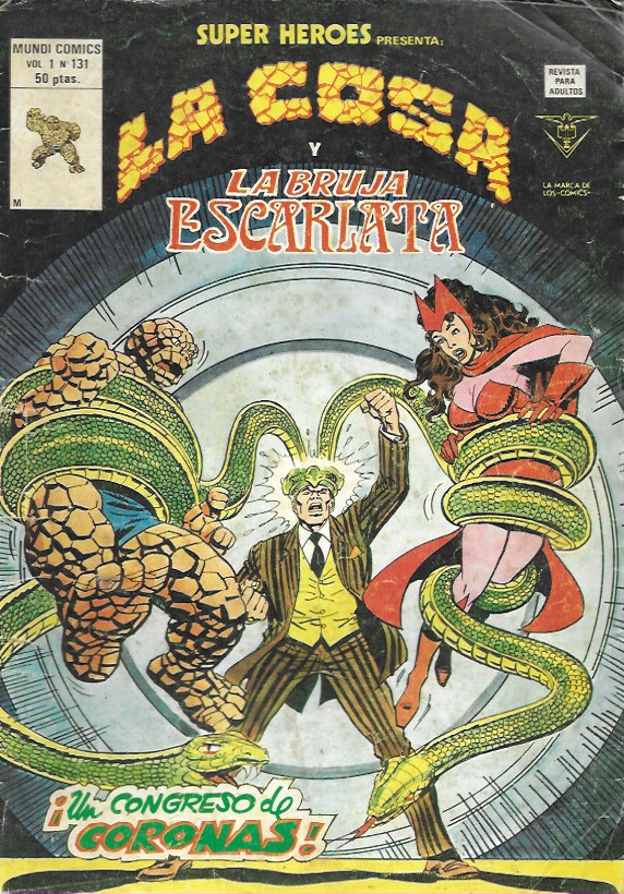 Súper Héroes v2. Vértice 1974. Nº 131 La Cosa y La Bruja Escarlata