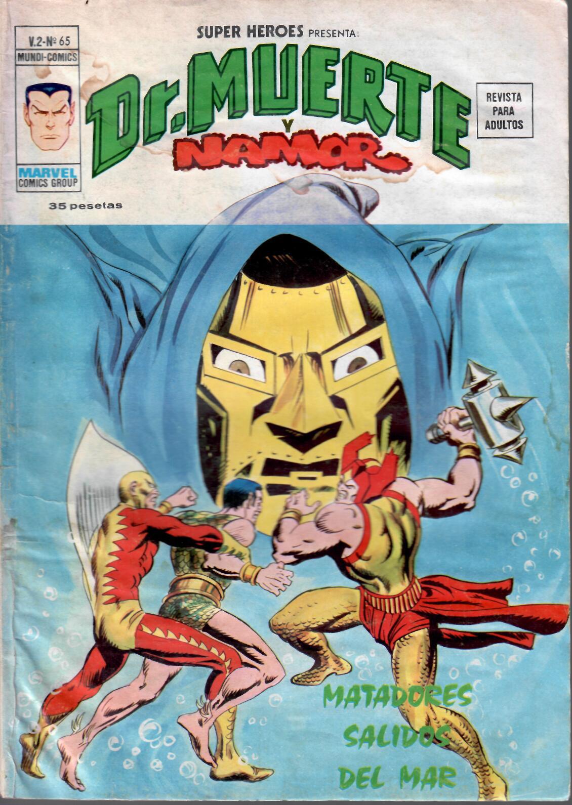 Súper Héroes v2. Vértice 1974. Nº 65 Dr. Muerte y Namor