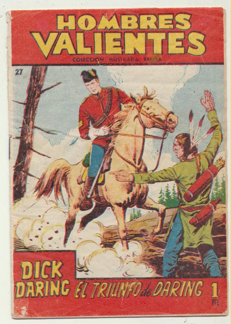 Hombres Valientes. Dick Daring nº 27. Ferma 1958. MUY DIFÍCIL
