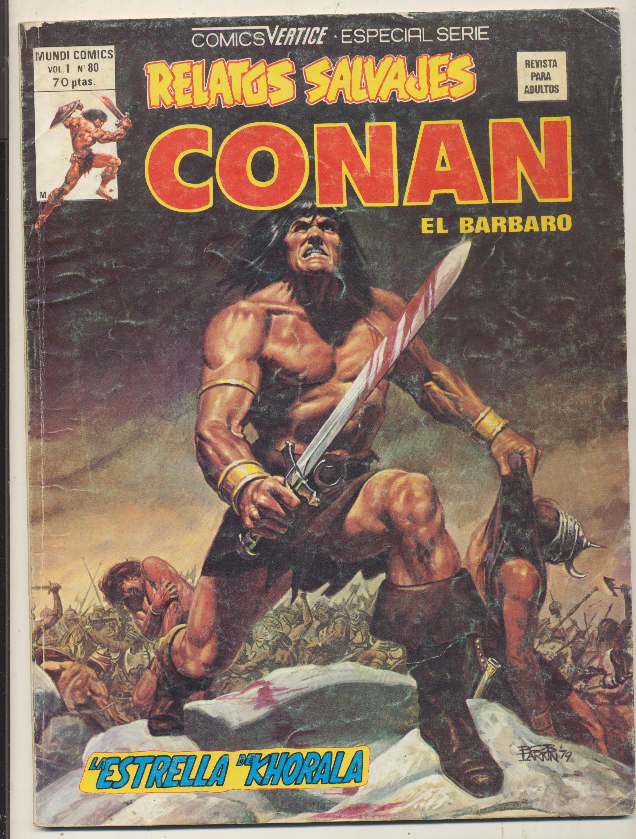 Relatos Salvajes. Vértice 1974. Nº 80 Conan el Bárbaro