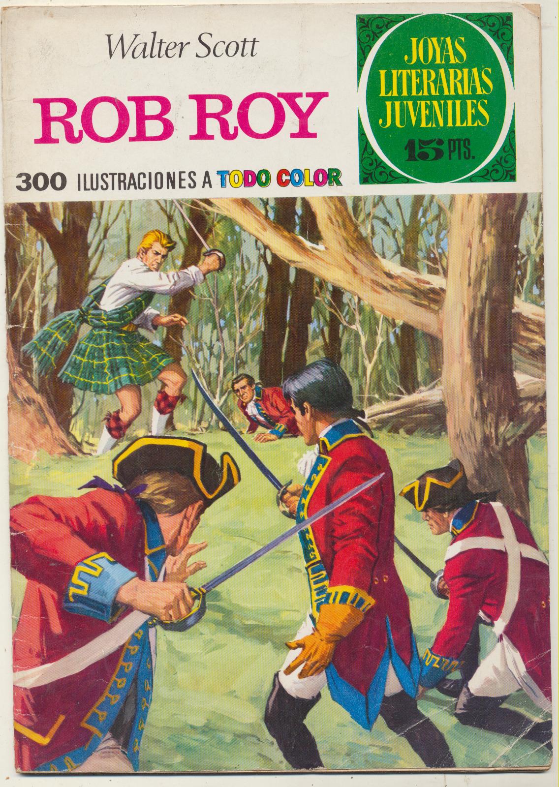 Joyas Literarias Juveniles nº 11. Rob Roy. 2ª Edición Bruguera 1974