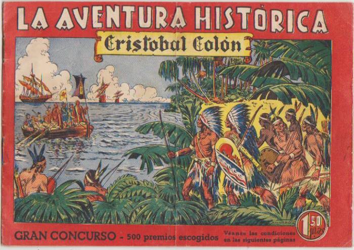 La Aventura Histórica nº 1. Cristóbal Colón. Augusta 1943
