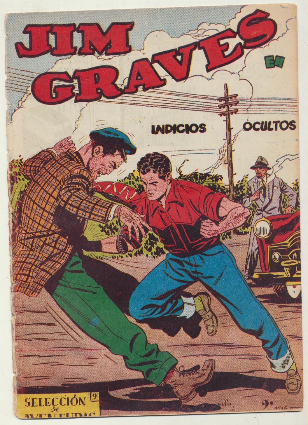 Jim Graves nº 1. Selección de Aventuras nº 9. Toray 1954, MUY ESCASO