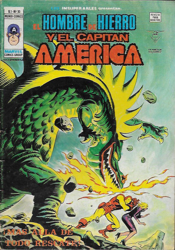 Los Insuperables v1. Vértice 1978. Nº 10 El Hombre de Hierro y el Capitán América