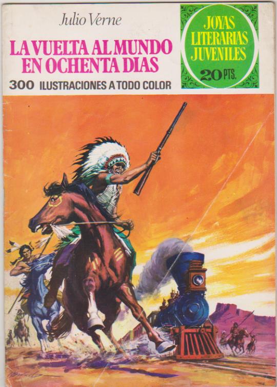 Joyas Literarias nº 17. La vuelta al Mundo en ochenta días. 3ª Edición Bruguera 1974