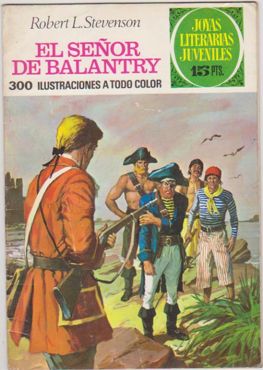Joyas Literarias nº 20. El Señor de Balantry. 1ª Edición Bruguera 1971