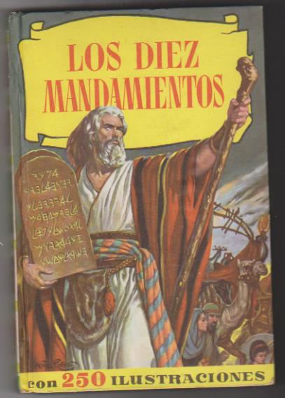Colección Historias. Los Diez Mandamientos. 1ª Edición Bruguera 1960