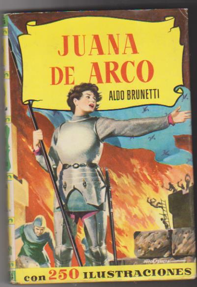 Colección Historias nº 1. Juana de Arco. 4ª Edición Bruguera 1959