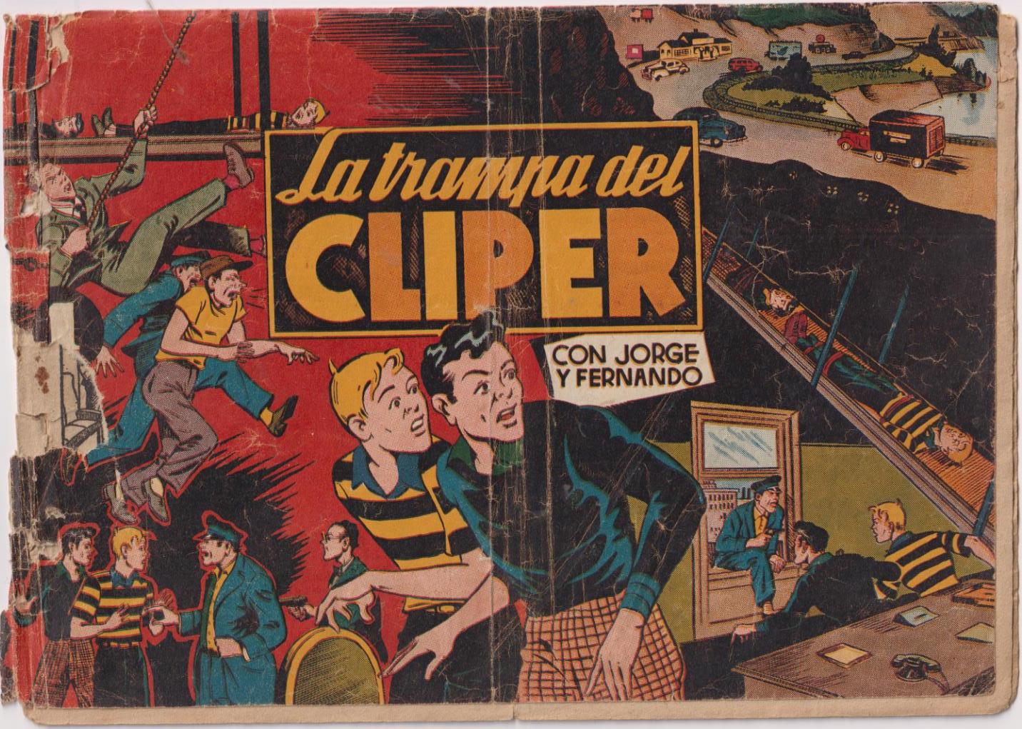 Jorge y Fernando nº 80. La Trampa del Cliper. Hispano americana 1940
