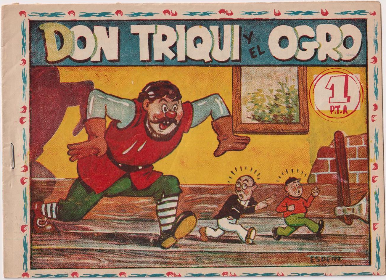 Aventuras de Don Triqui nº 69. El Ogro. Ameller 1950. RARO