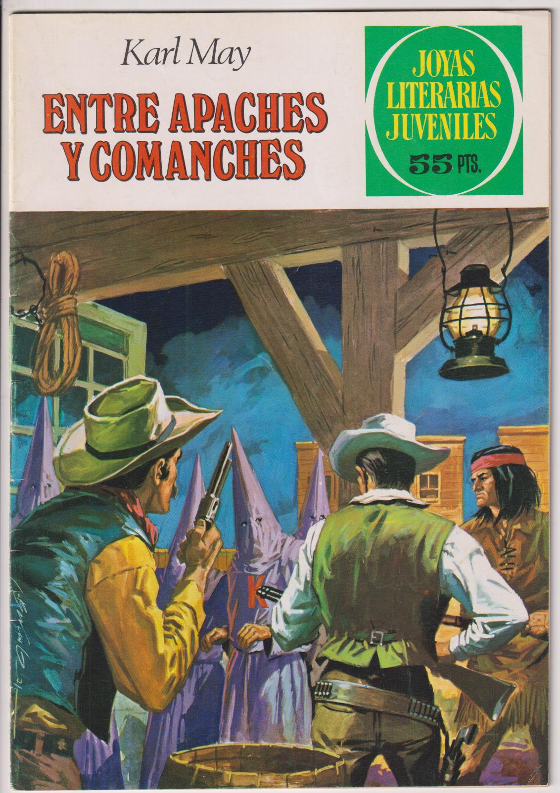 JOyas Literarias nº 36. Entre Apaches y Comanches. 4ª Edición Bruguera 1981