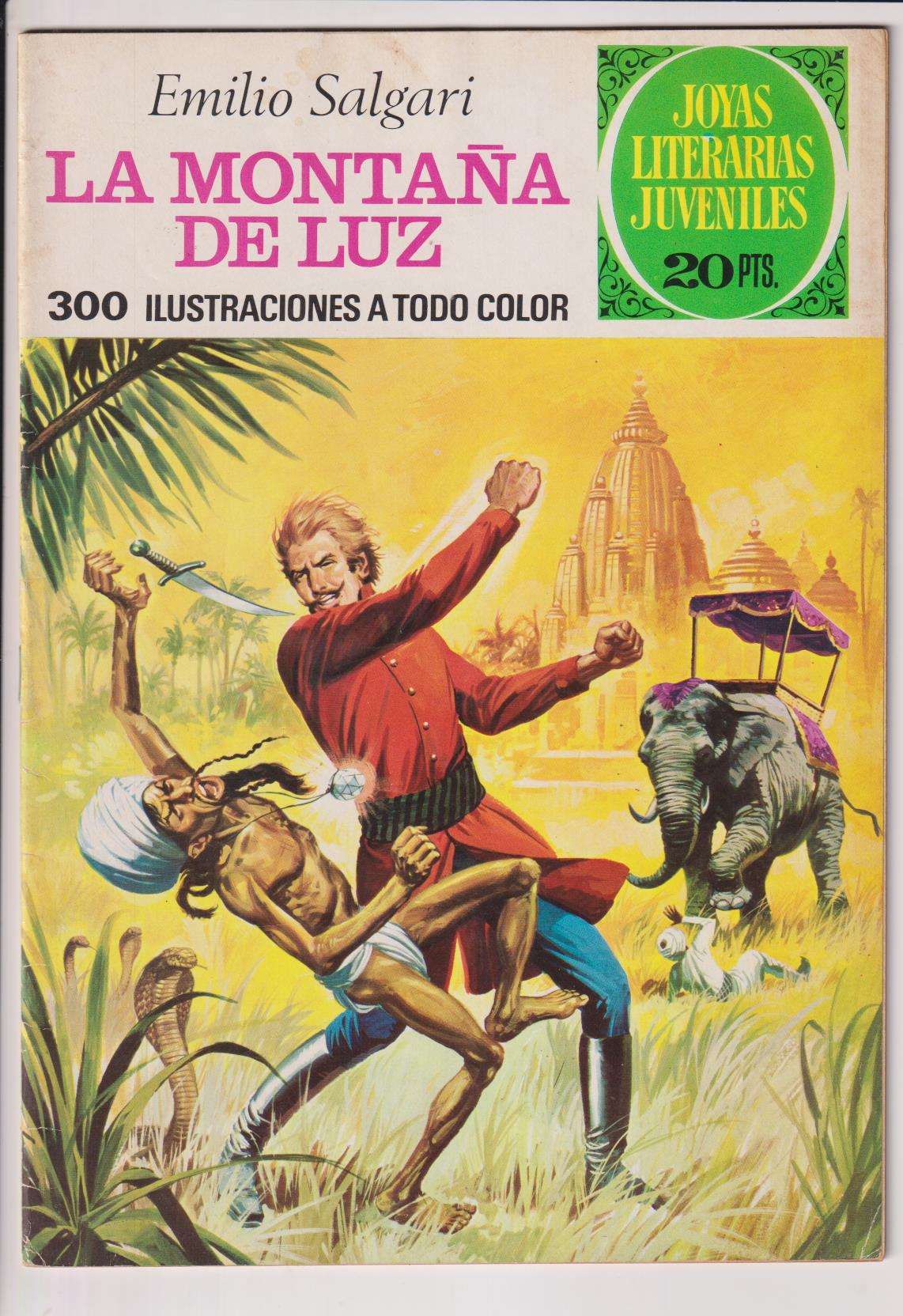 Joyas Literarias nº 121. La Montaña de Luz. 1ª Edición Bruguera 1975
