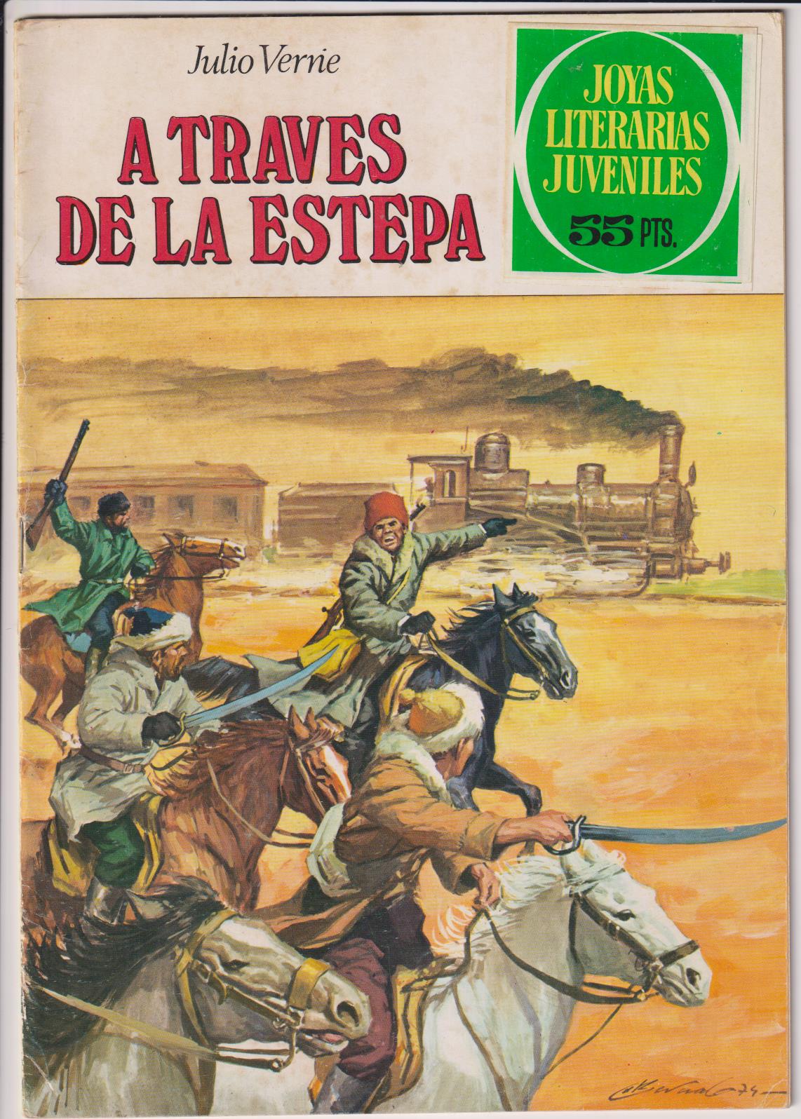 Joyas Literarias nº 116. A Través de la Estepa. 3ª Edición Bruguera 1979