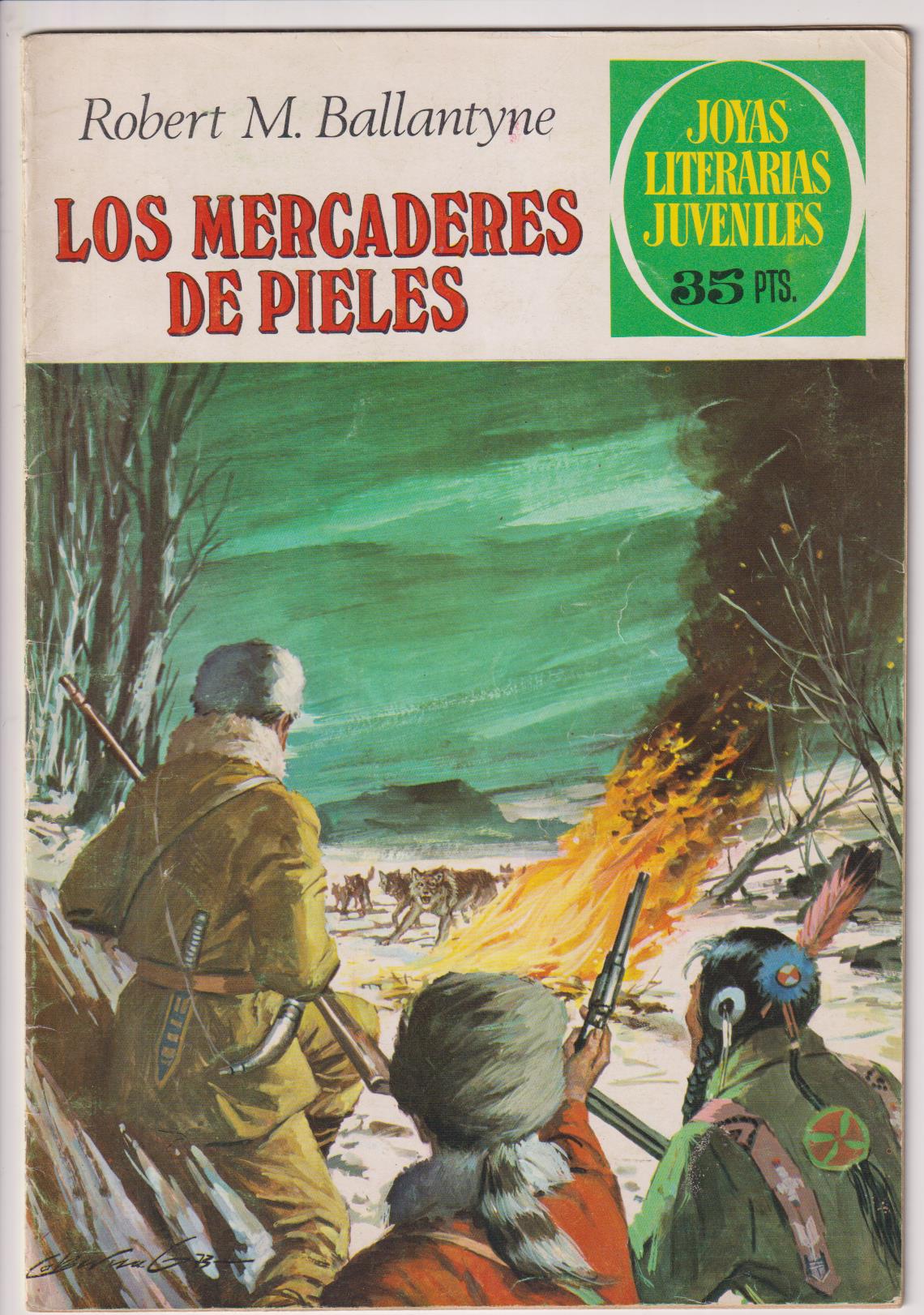 Joyas Literarias nº 86. Los Mercaderes de Pieles. 3ª Edición Bruguera 1979
