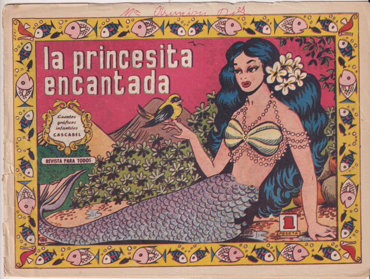Cuentos gráficos infantiles Cascabel. nº 158. La Princesita encantada. Valenciana 1958