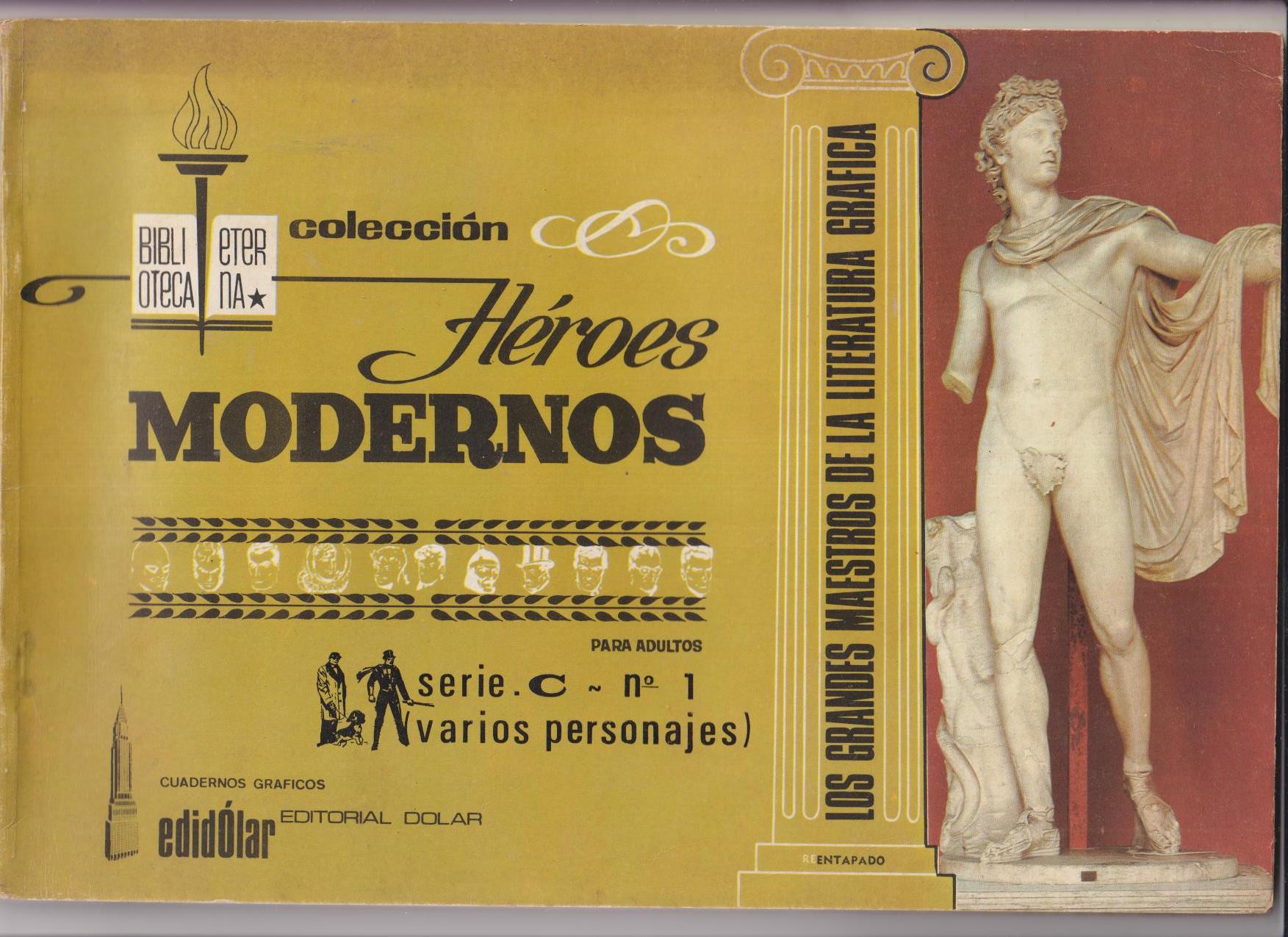 Héroes Modernos serie C nº 1. Biblioteca Eterna. Dolar
