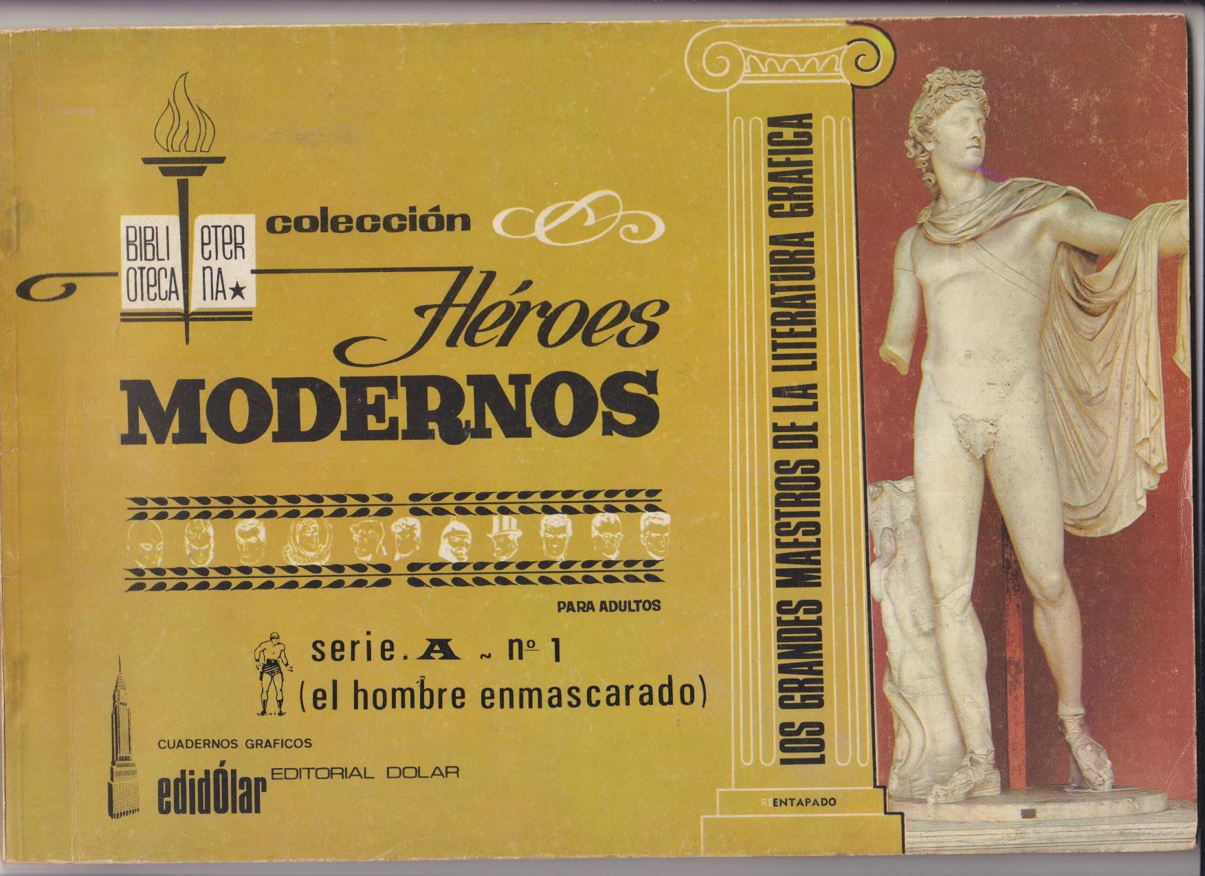 Héroes Modernos. El Hombre Enmascarado. Serie A. Biblioteca Eterna. Completa 15 Albumes