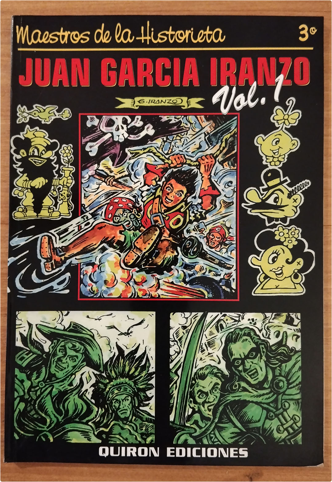 Juan García Iranzo. Maestros de la Historieta 3º. Vol. 1. Quirón Ediciones