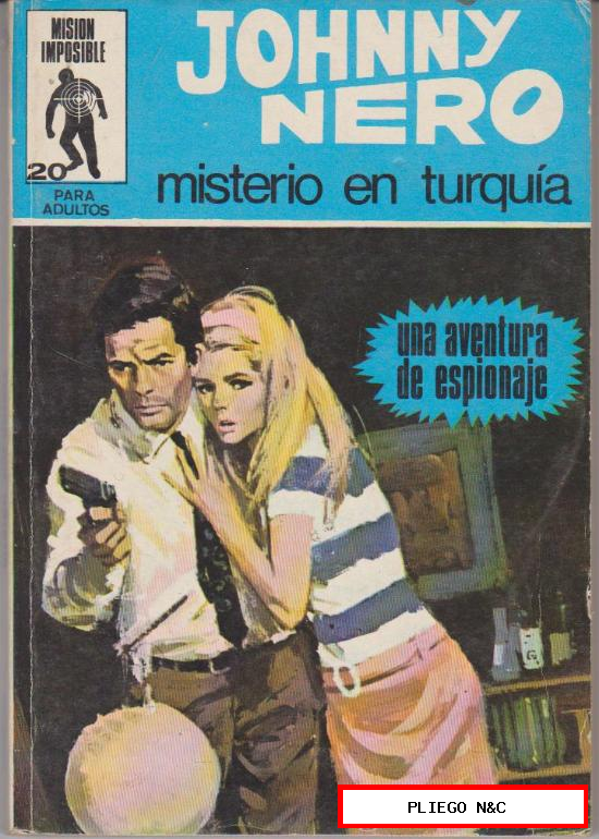 Misión Imposible nº 20. Johnny Nero. Euredit 1970. Tacos (128 pp.)