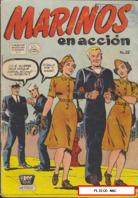 Marinos en acción nº 22. Edit. La Prensa 1957