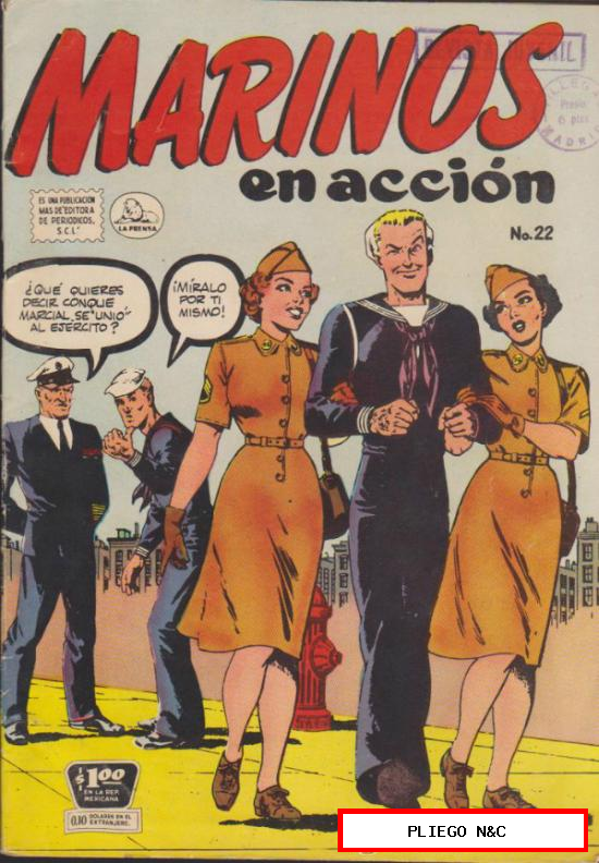 Marinos en acción nº 22. Edit. La Prensa 1957