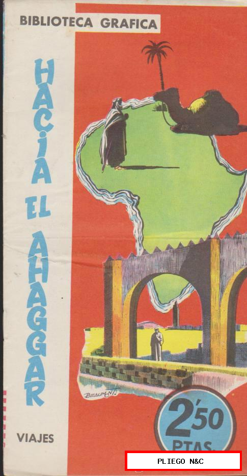 Biblioteca Gráfica nº 10. Hacia el Ahaggar. Edit. S.A.D.E. 1961