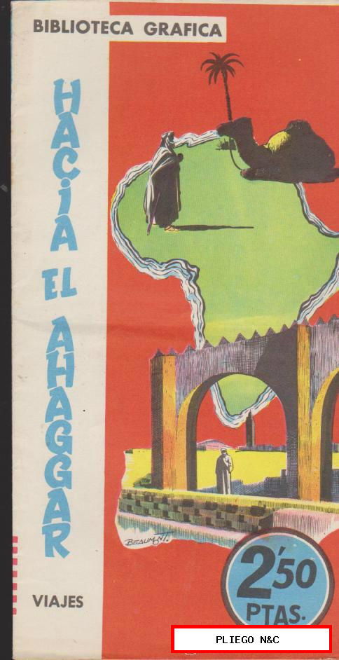 Biblioteca Gráfica nº 10. Hacia el Ahaggar. Edit. S.A.D.E. 1961