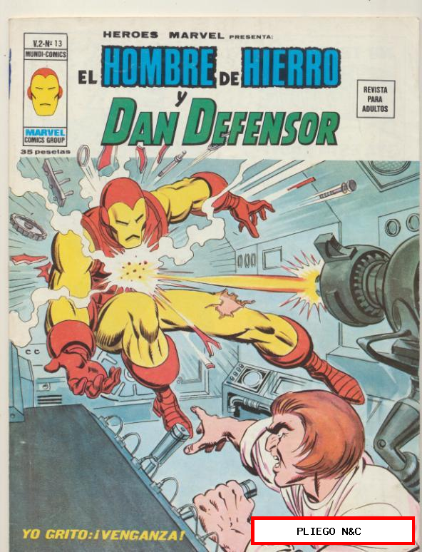 Heroes Marvel v2. Vértice 1975. Nº 13 El Hombre de Hierro y Dan El Defensor